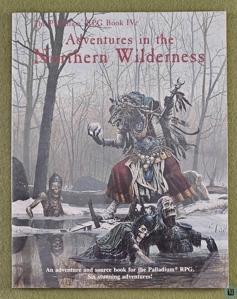 Adventures in the Northern Wilderness (Palladium Fantasy RPG Book 4) Palladium 456