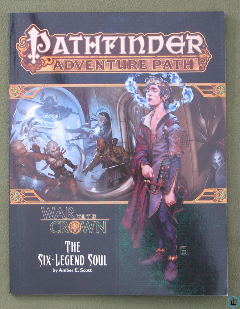 Six-Legend Soul (Pathfinder RPG War for the Crown Adventure Path Part 6)