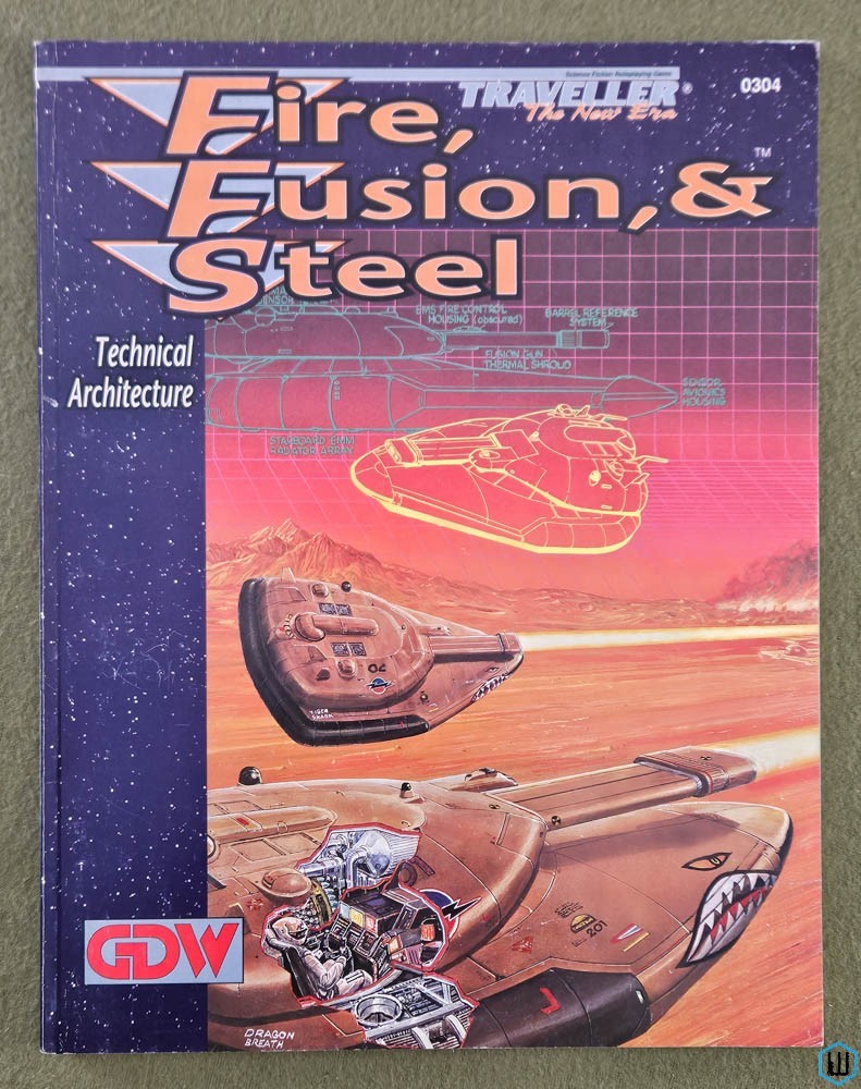 Image for Fire, Fusion, & Steel (Traveller New Era) TNE RPG GDW Game Designers Workshop 0304 Fire, Fusion, & Steel (Traveller New Era) TNE RPG GDW Game Designers Workshop 0304