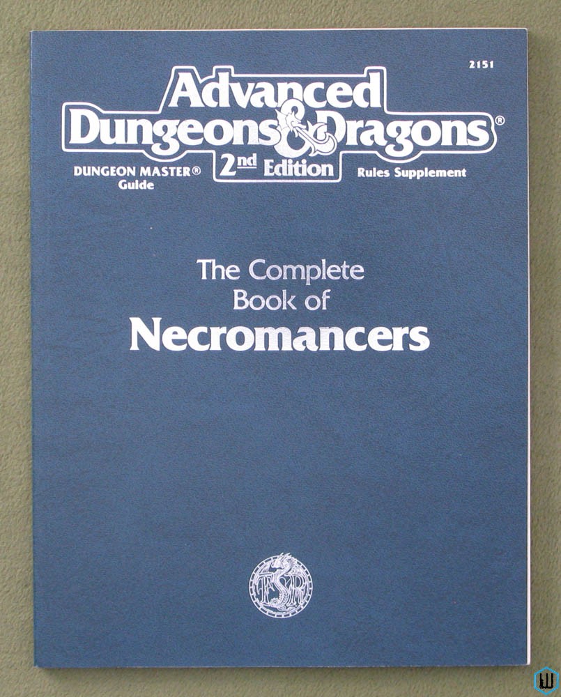 Complete Book of Necromancers (Advanced Dungeons Dragons 2nd Edition)