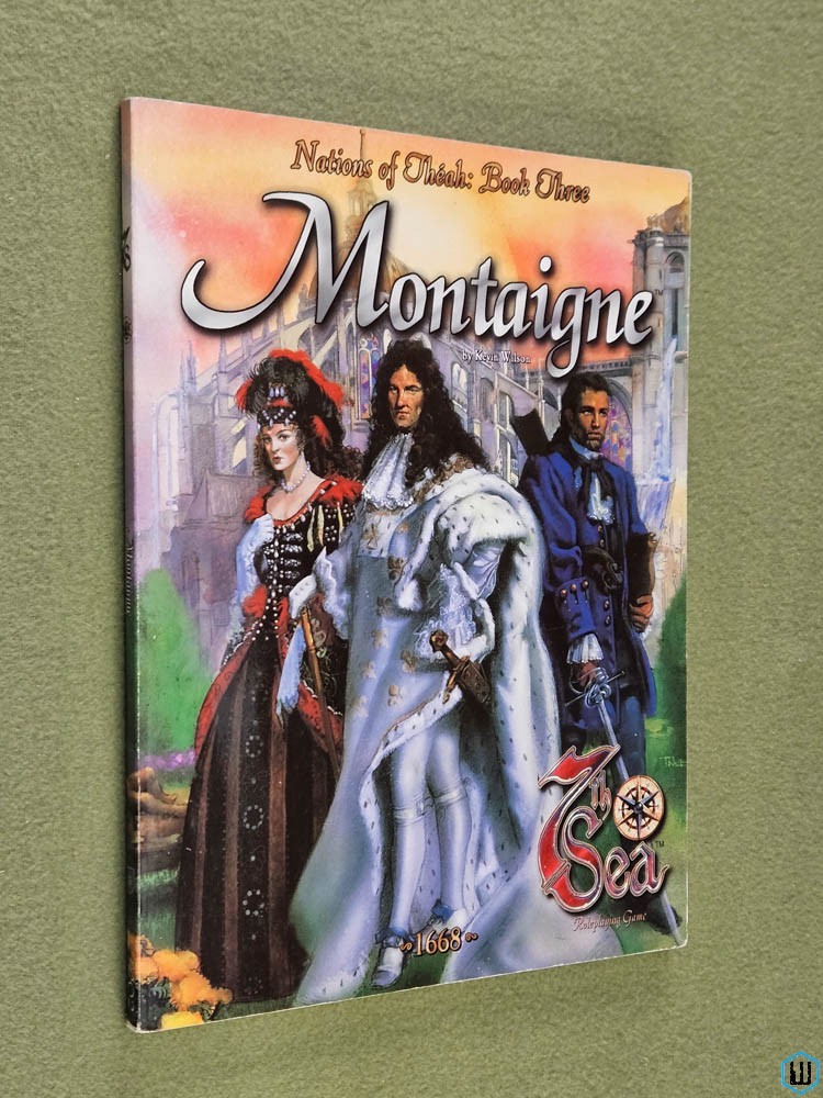 Montaigne (7th Sea RPG: Nations of Theah, Book 3) Alderac Entertainment Group AEG 7202