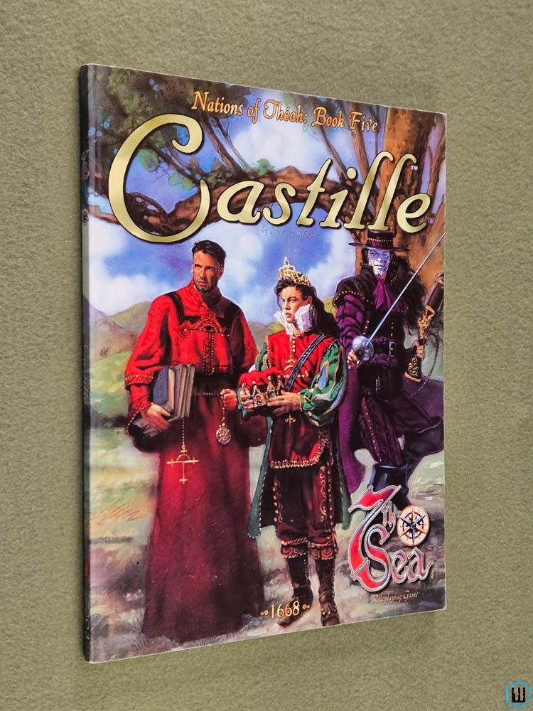 Castille (7th Sea RPG: Nations of Theah, Book 5) Alderac Entertainment Group AEG 7203