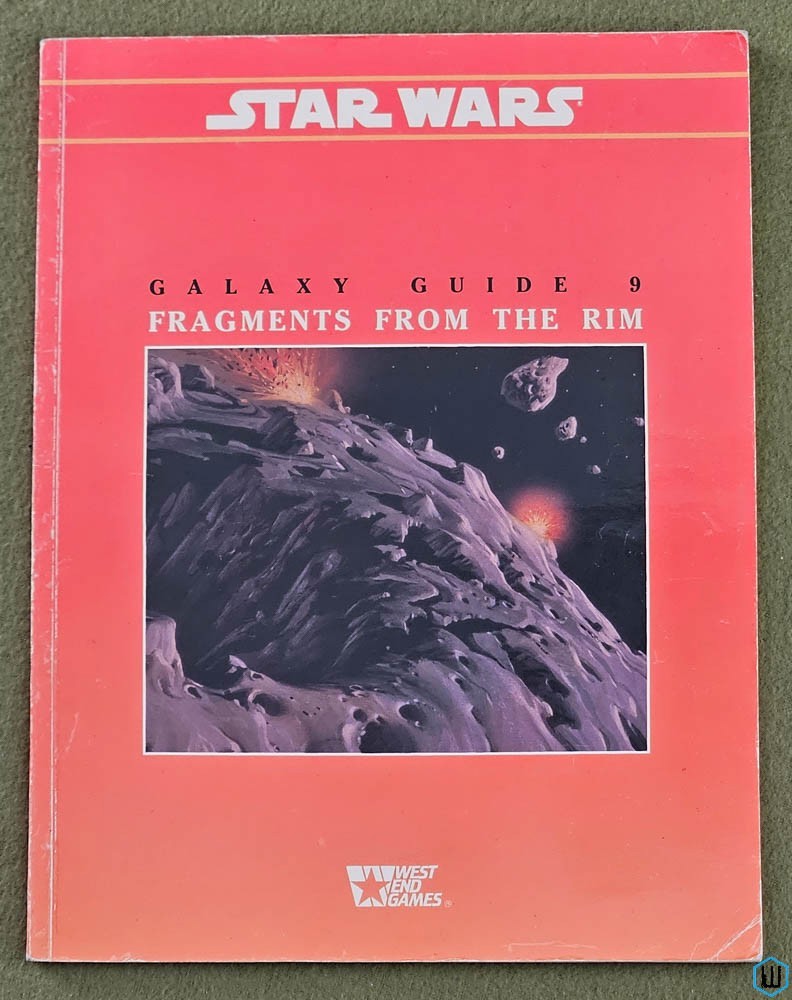 Image for Galaxy Guide 9: Fragments from the Rim (Star Wars D6 RPG) West End Games WEG 40063 Galaxy Guide 9: Fragments from the Rim (Star Wars D6 RPG) West End Games WEG 40063