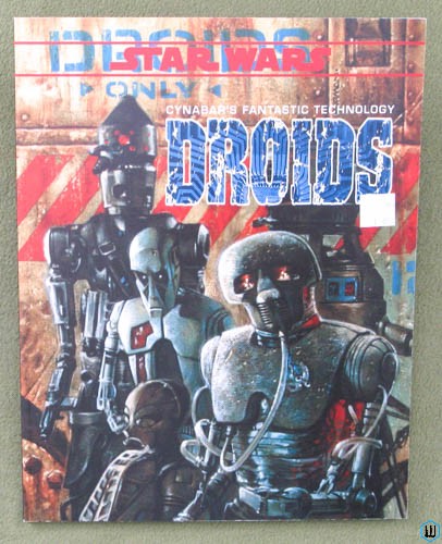 Image for Droids: Cynabar's Fantastic Technology (Star Wars D6 RPG)