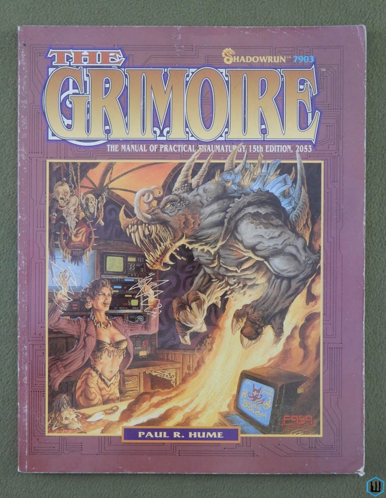 The Grimoire: Manual of Practical Thaumaturgy 2053 (Shadowrun RPG)