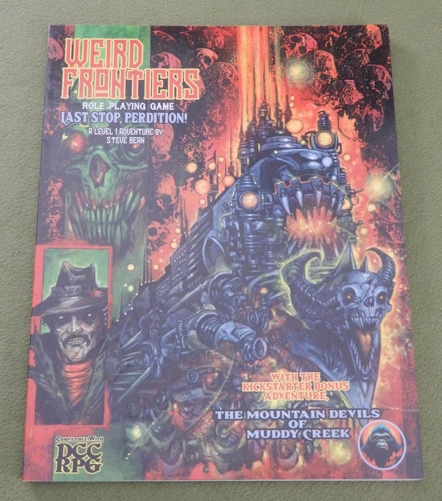Last Stop Perdition (Weird Frontiers DCC RPG)