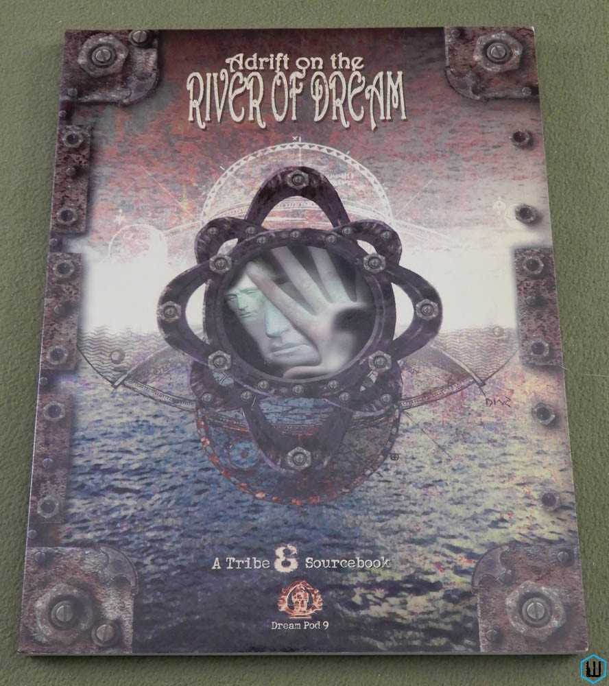 Adrift on the River of Dream (Tribe 8 RPG Sourcebook)