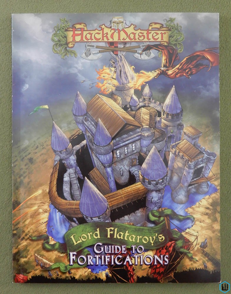 Lord Flataroy's Guide to Fortifications (HackMaster)