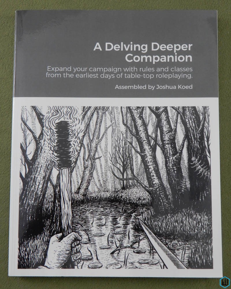 A Delving Deeper Companion (OSR RPG) Joshua Koed
