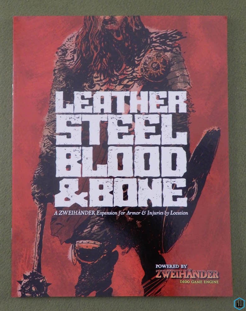 Leather Steel Blood & Bone (Zweihander OSR RPG)