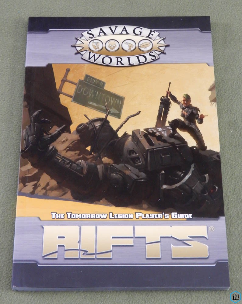 Tomorrow Legion Player's Guide (RIFTS Savage Worlds SWADE)