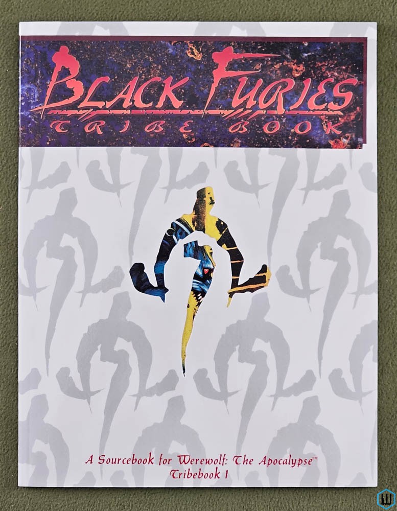 Black Furies Tribebook (Werewolf: The Apocalypse RPG)