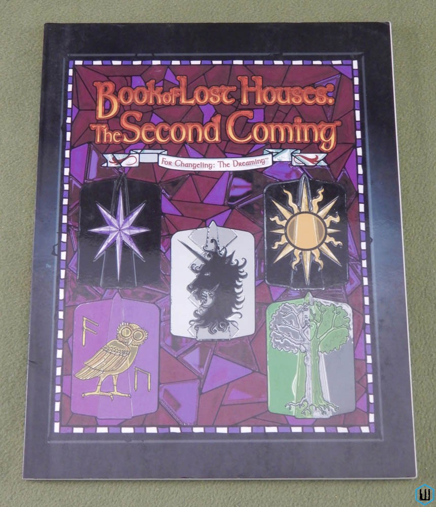 Book of Lost Houses: Second Coming (Changeling the Dreaming)