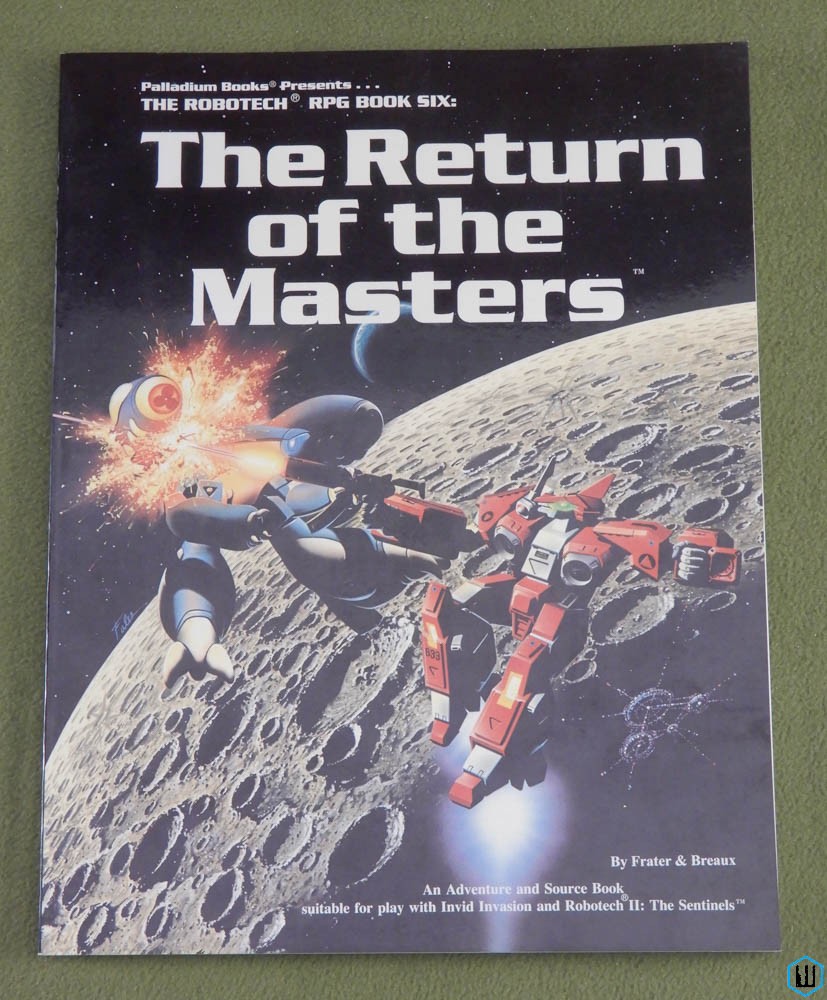Return of the Masters (Robotech RPG Book 6) EXPANDED SECOND EDITION