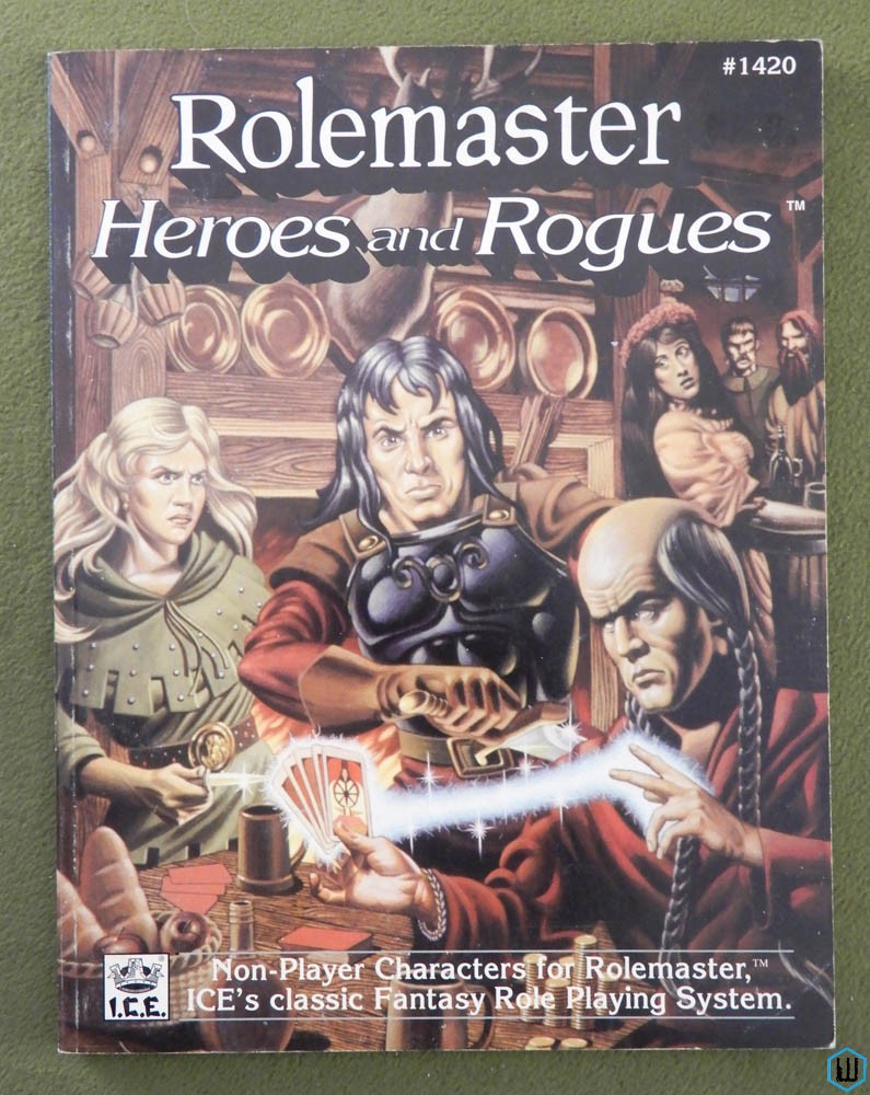 Heroes and Rogues (Rolemaster RPG)