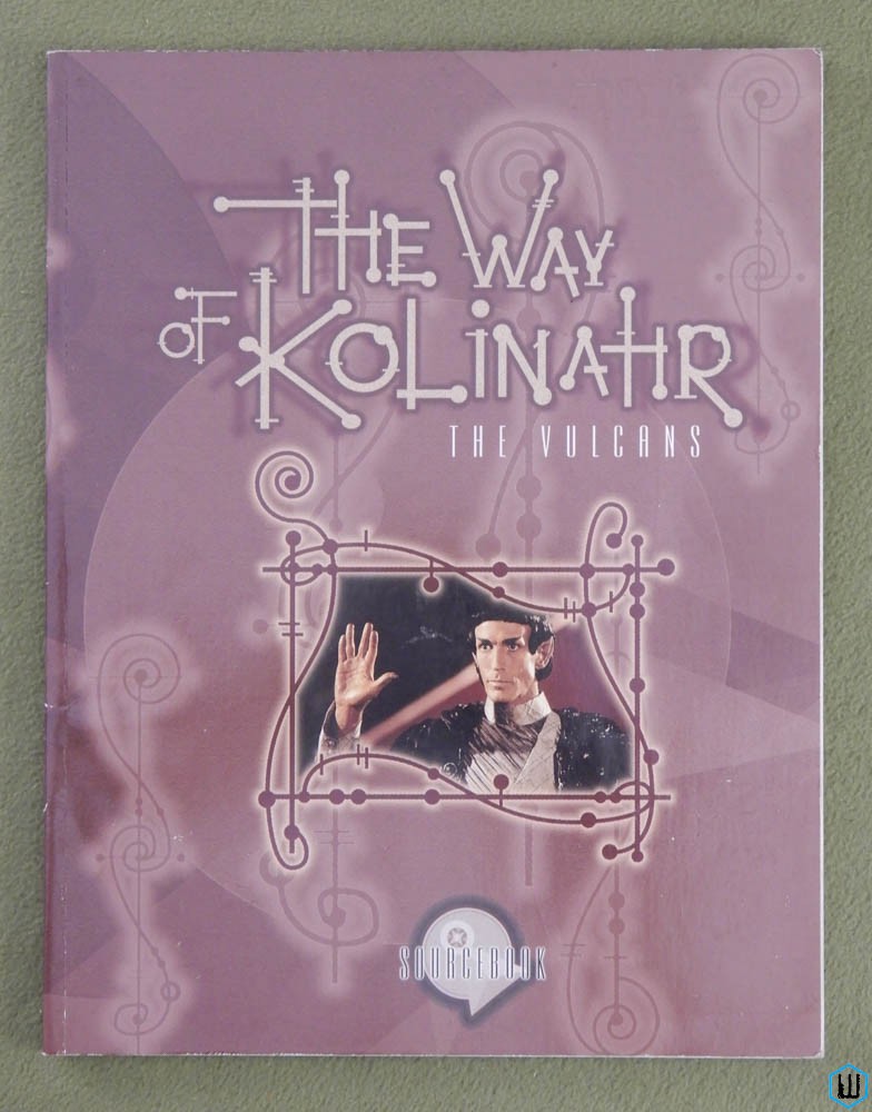 Way of Kolinahr: The Vulcans (Star Trek RPG)