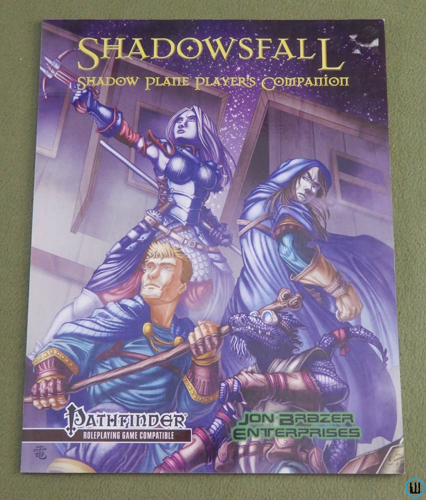 Shadowsfall: Shadow Plane Player's Companion (Pathfinder Compatible)