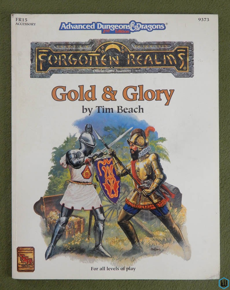 Gold & Glory (Advanced Dungeons Dragons Forgotten Realms FR15) Original