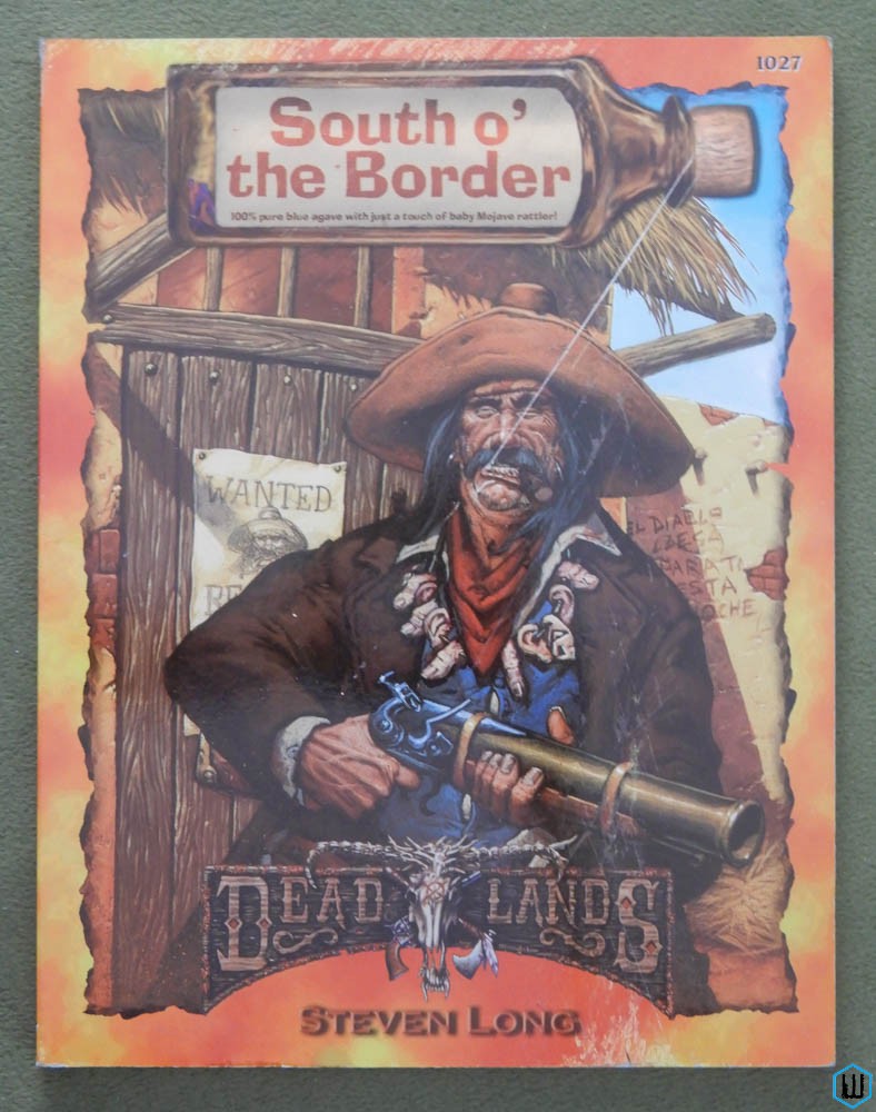 South o' the Border (Deadlands: Weird West RPG)