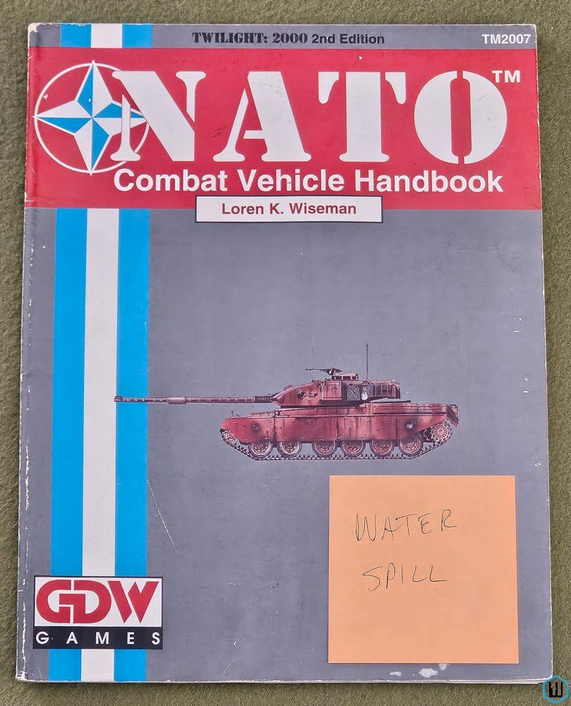 NATO Combat Vehicle Handbook (Twilight 2000) - WATER SPILL GDW Game Designers Workshop 2007