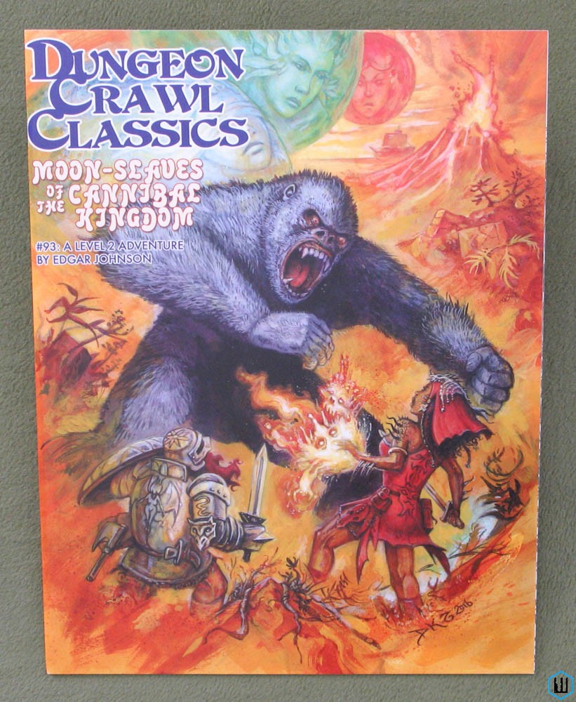 Moon-Slaves of The Cannibal Kingdom (Dungeon Crawl Classics DCC # 93)