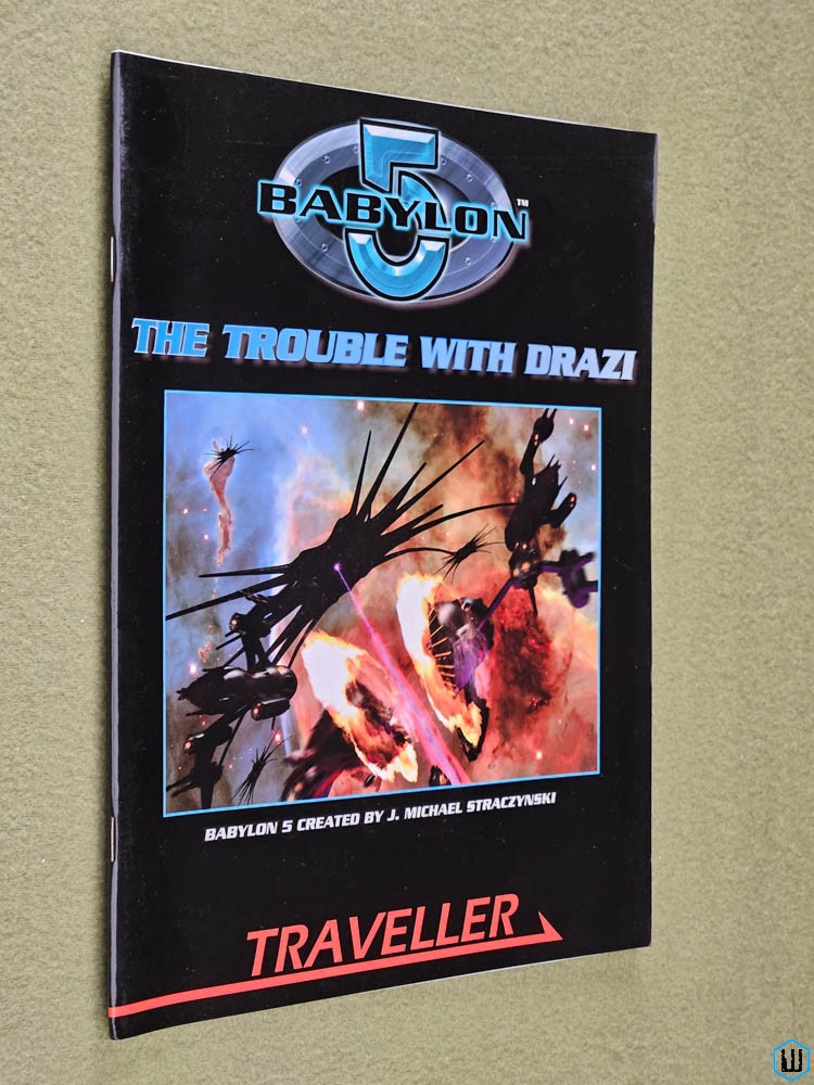 The Trouble with Drazi (Traveller RPG: Babylon 5) Mongoose MGP 3815