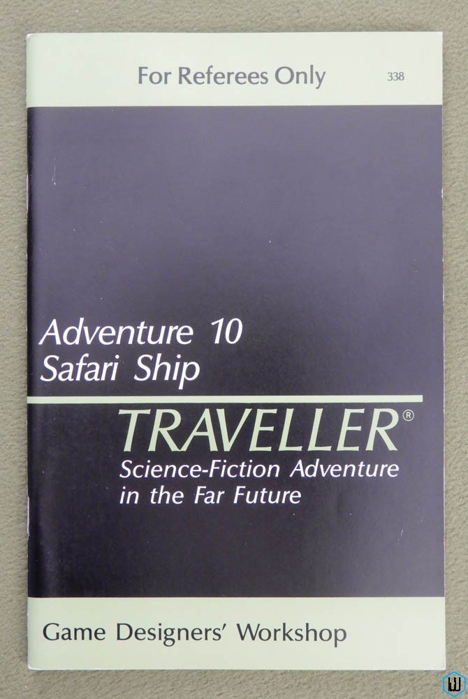 Safari Ship (Traveller RPG Adventure 10) - 1ST PRINT