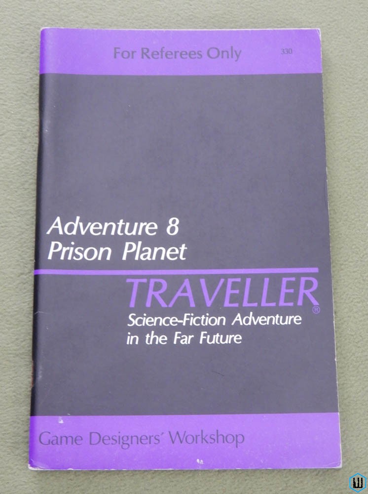 Prison Planet (Traveller RPG Adventure 8) 1ST PRINT
