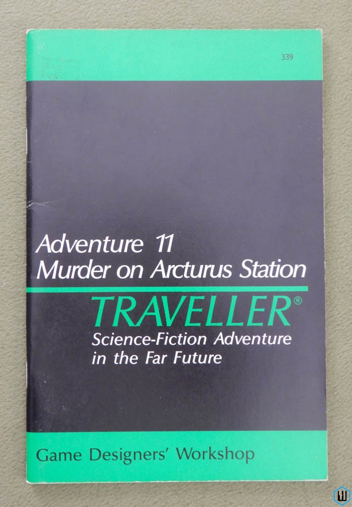 Murder on Arcturus Station (Traveller RPG Adventure 11)