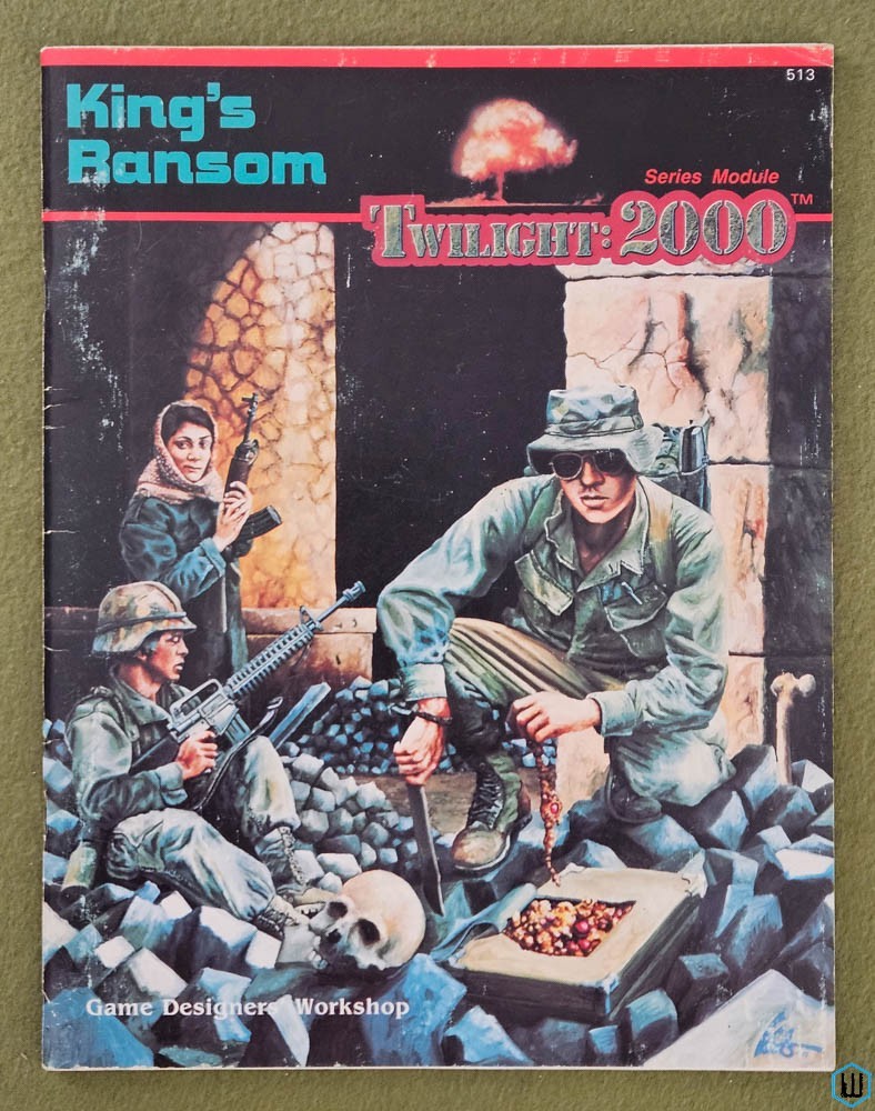 King's Ransom (Twilight 2000 RPG) Persian Gulf Campaign GDW 0513