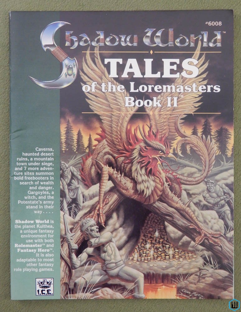 Tales of the Loremasters, Book 2 (Rolemaster / Shadow World)