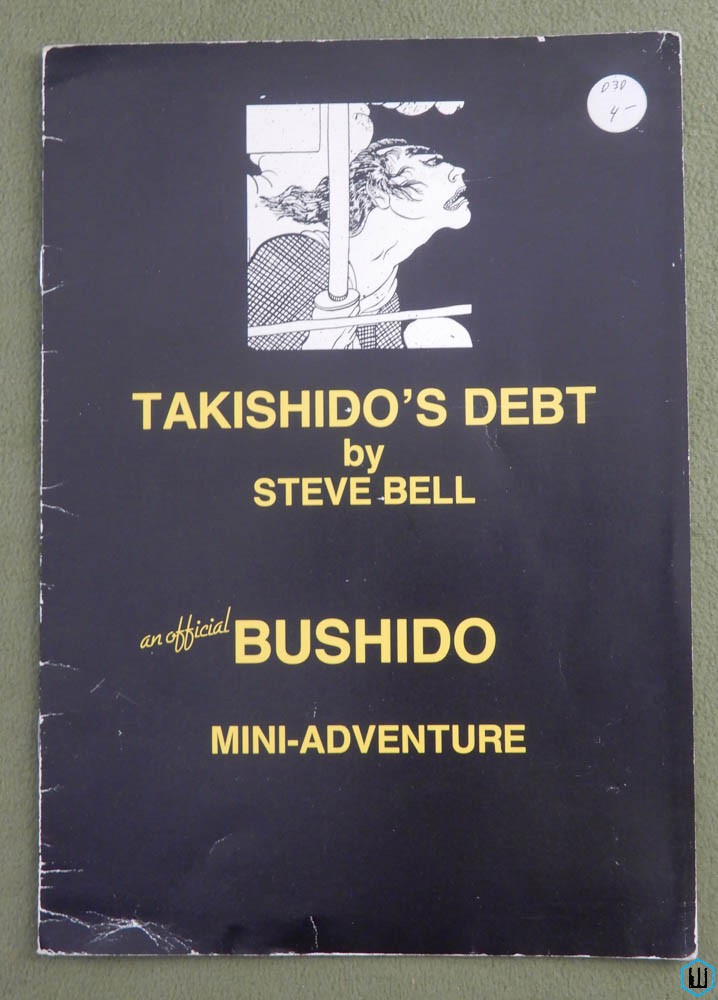 Takishido's Debt (Bushido Roleplaying Game RPG)