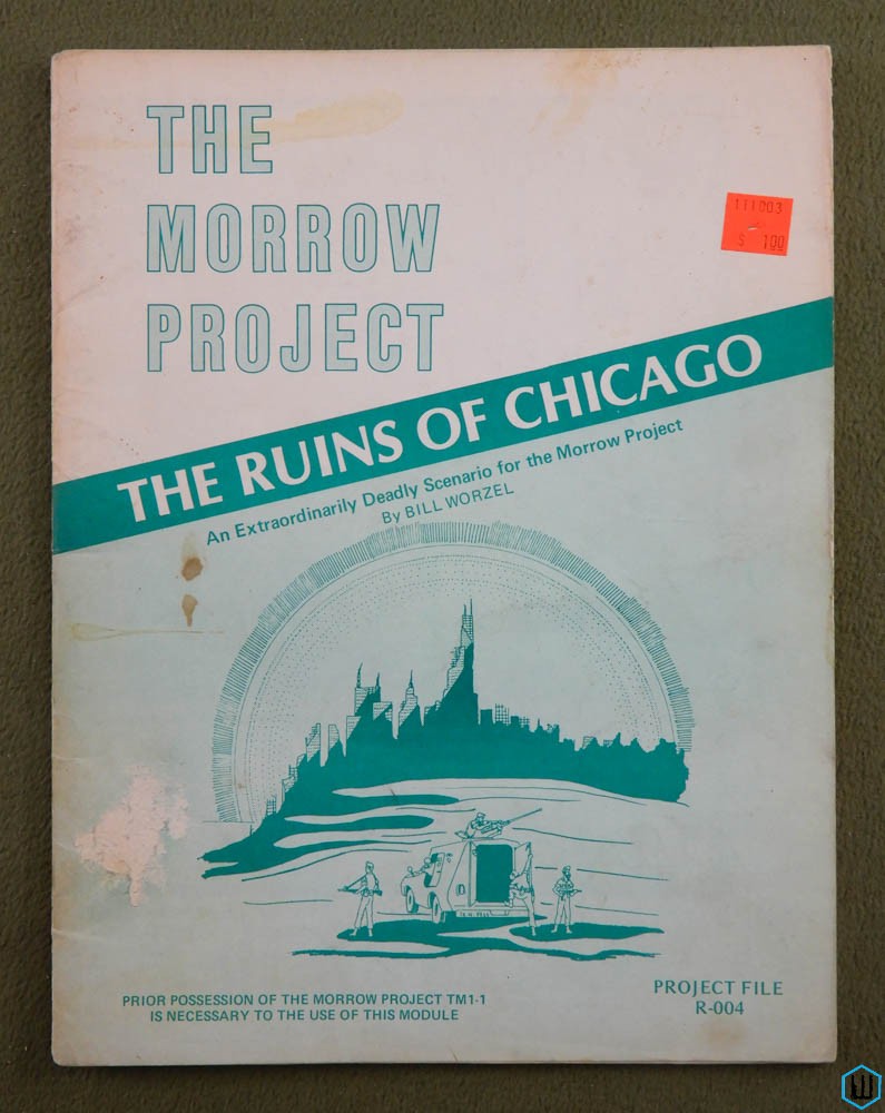 Ruins of Chicago (Morrow Project RPG Scenario File R-004)