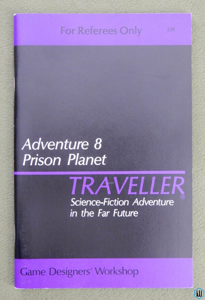 Prison Planet - 1ST PRINT (Traveller RPG Adventure 8)