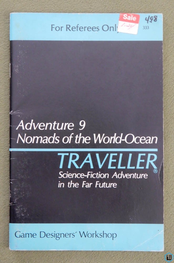 Nomads of the World-Ocean (Traveller RPG Adventure 9) - 1ST PRINT