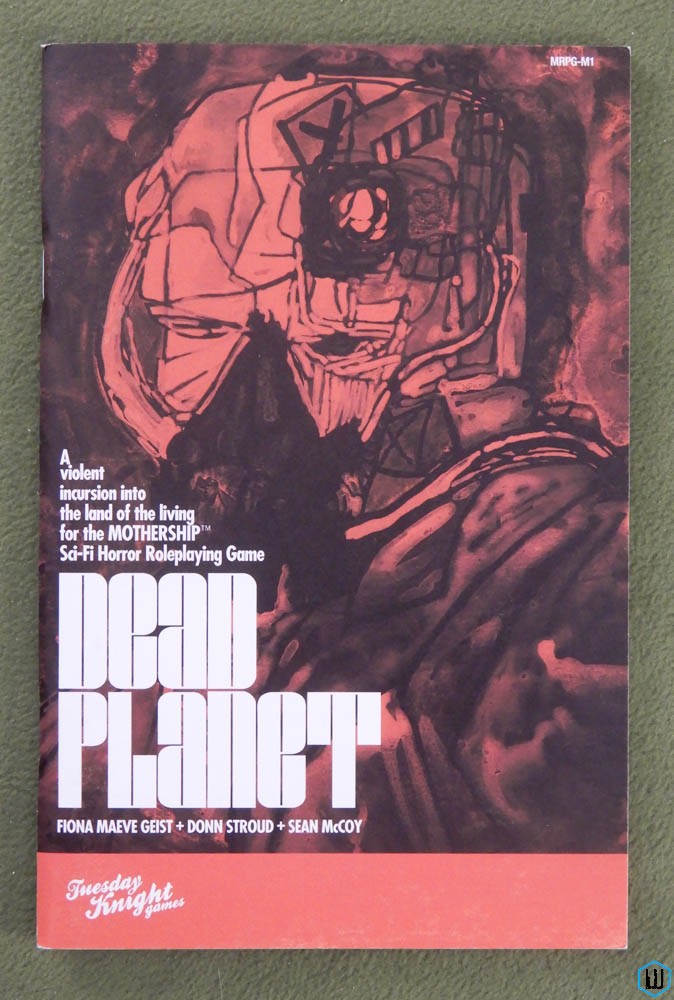 Dead Planet (Mothership Sci-Fi Horror RPG) OSR