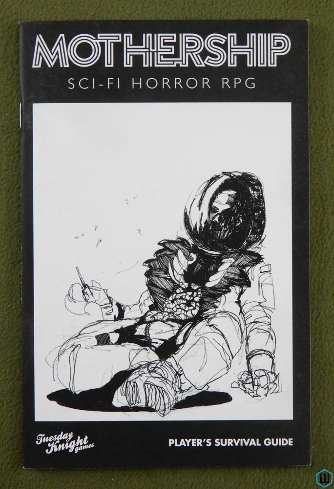 MOTHERSHIP Sci-Fi Horror RPG (Staplebound) OSR