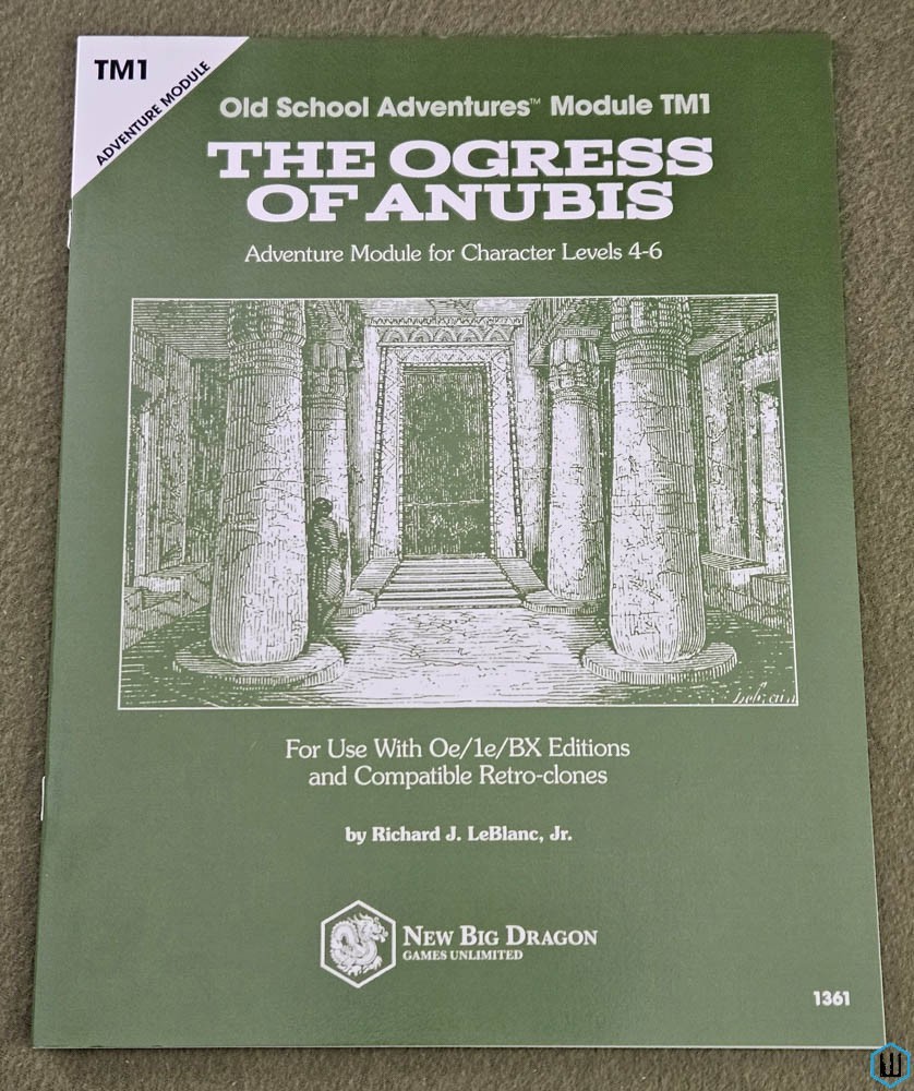Ogress of Anubis (Old School Adventures OSR Module TM1) Richard LeBlanc New Big Dragon