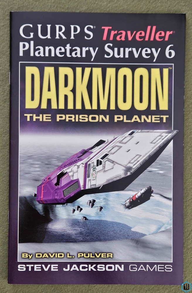 Image for Darkmoon: The Prison Planet (GURPS Traveller Planetary Survey 6) SJG 6806 Darkmoon: The Prison Planet (GURPS Traveller Planetary Survey 6) SJG 6806