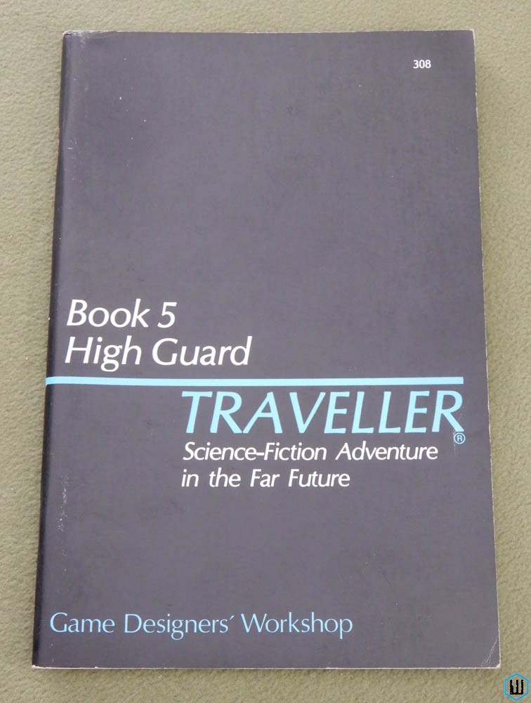 High Guard, 2nd Edition (Traveller RPG Book 5)