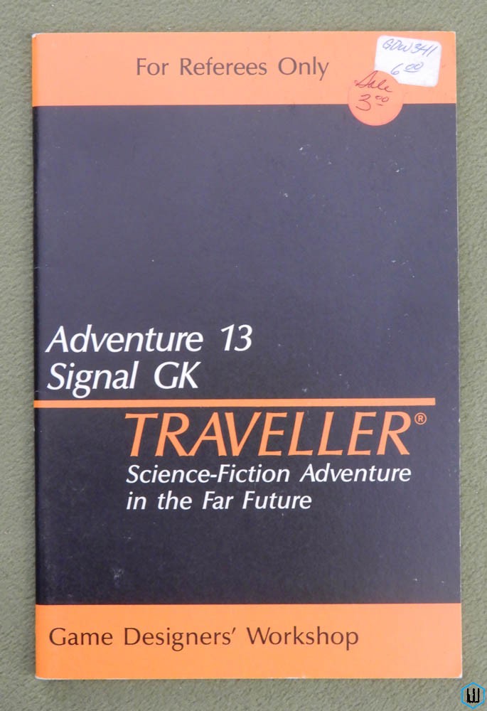 Signal GK (Traveller RPG Adventure 13)
