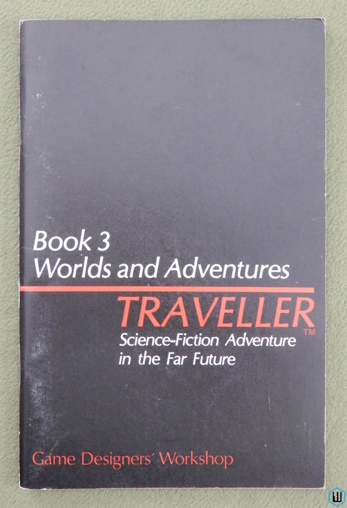 Worlds and Adventures (Traveller RPG Book 3)