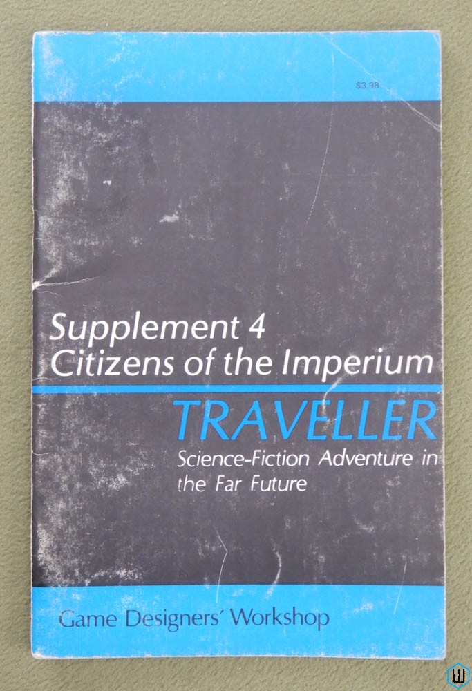 Citizens of the Imperium (Traveller RPG Supplement 4) - PLAY COPY