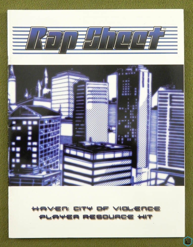 Rap Sheet (Haven City of Violence: Player Resource Hit)