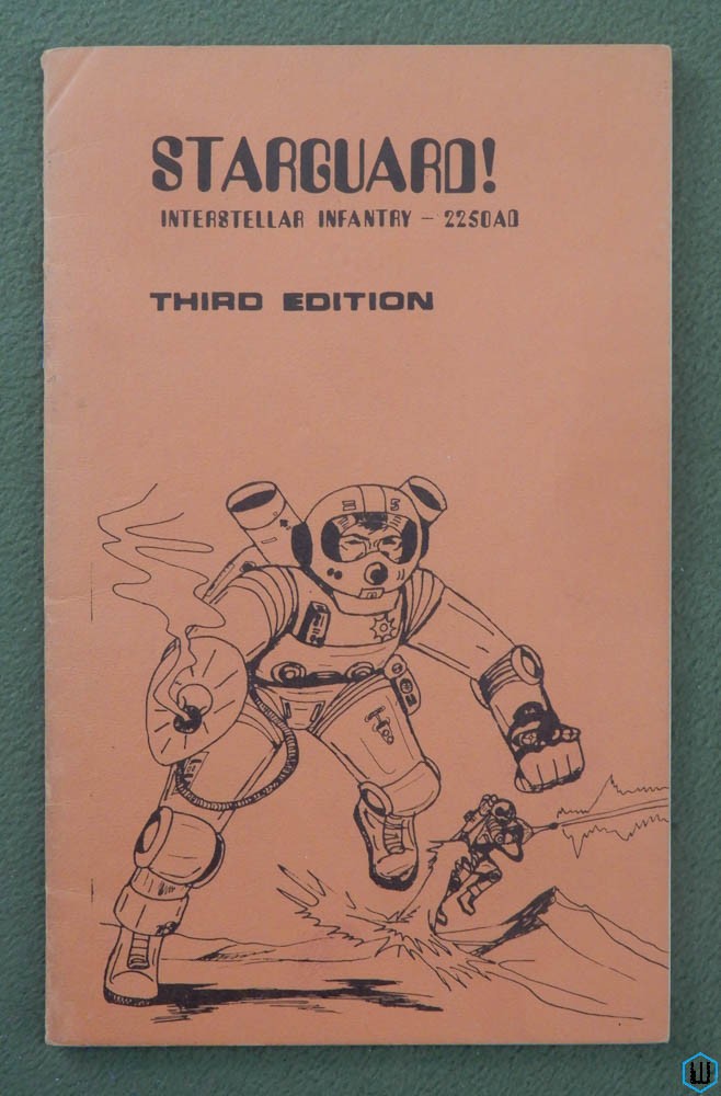 Starguard! - Interstellar Infantry - 2250AD - Battle Manual (3rd Edition)