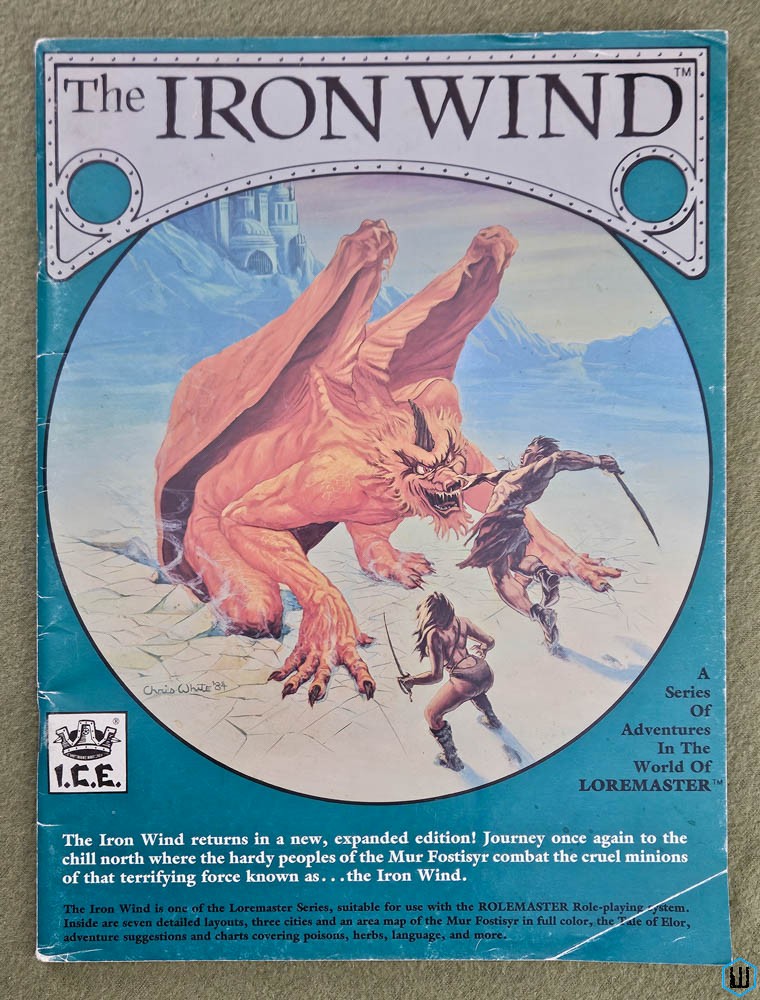 Image for The Iron Wind, 2nd Edition (Rolemaster RPG Loremaster) Iron Crown Enterprises ICE 5020 The Iron Wind, 2nd Edition (Rolemaster RPG Loremaster) Iron Crown Enterprises ICE 5020