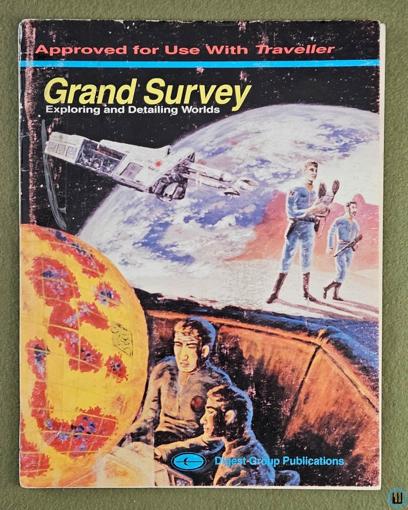 Image for Grand Survey: Exploring & Detailing Worlds (Traveller RPG) Digest Group Publications DGP Grand Survey: Exploring & Detailing Worlds (Traveller RPG) Digest Group Publications DGP