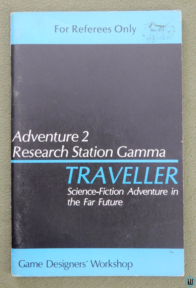 Research Station Gamma (Traveller RPG Adventure 2) - 1ST PRINT