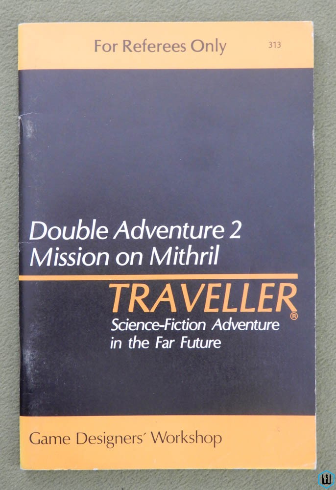 Across the Bright Face / Mission on Mithril (Traveller RPG Double Adventure 2)