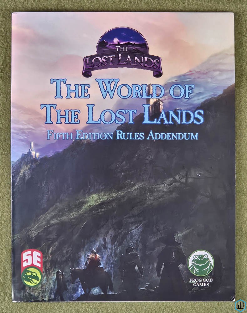 World of the Lost Lands: 5th Edition Rules Addendum 5e Frog God Games